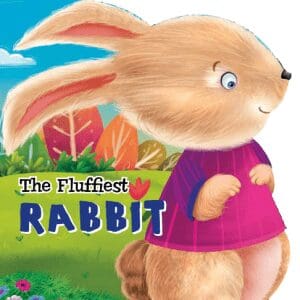 The Fluffiest Rabbit Story Book